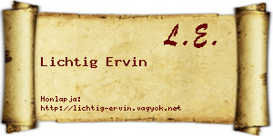 Lichtig Ervin névjegykártya